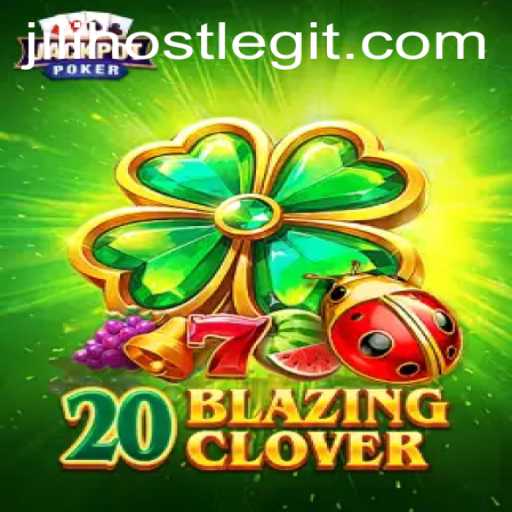 Discover the Excitement of 20BlazingClover at JILI.host